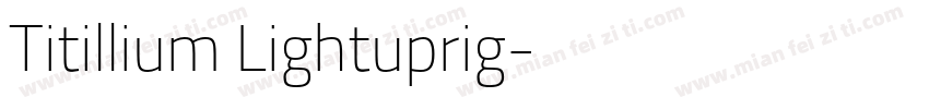 Titillium Lightuprig字体转换